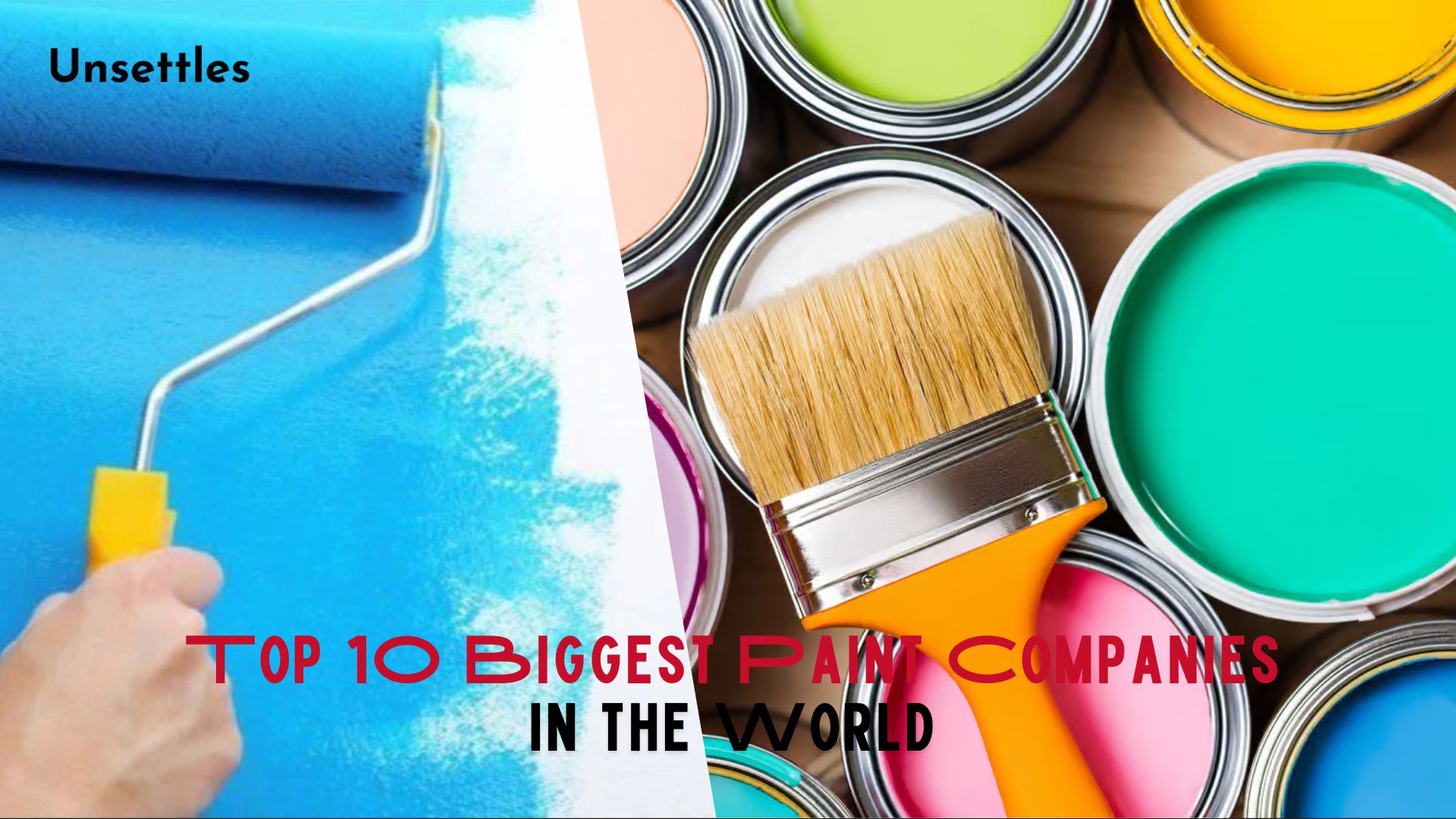 Top 10 Biggest Paint Companies in the World