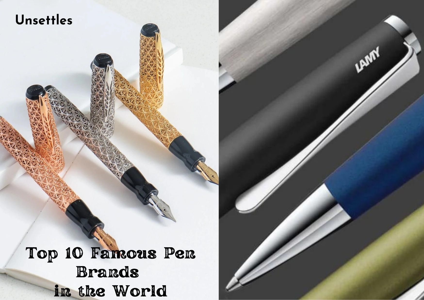 Top 10 Famous Pen Brands in the World