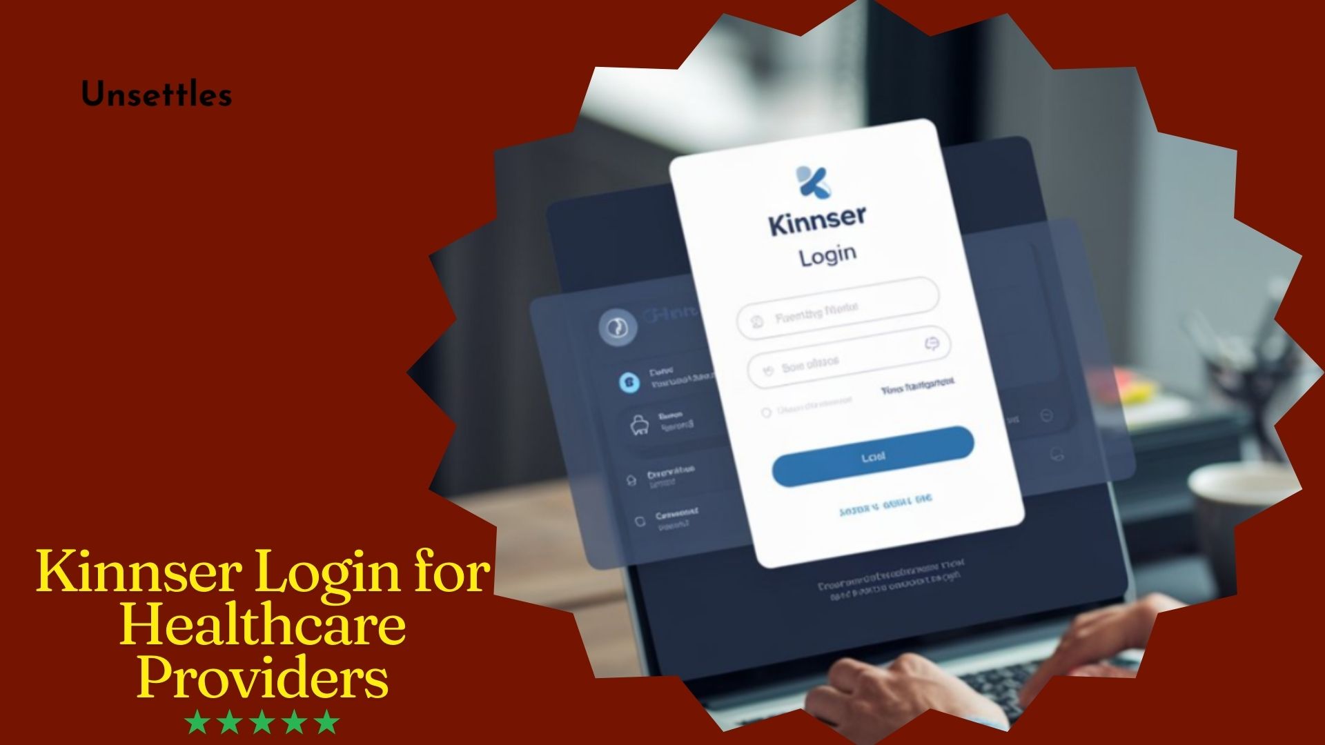 Kinnser Login for Healthcare Providers